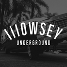 lilOWSEY UNDERGROUND ( lilOWSEY )