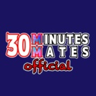 30MINUTES MATES official ( are-festival )