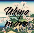 Ukiyomore ( -ukiyo- )