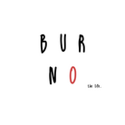 BURNO the life． ( BURNOthelife )