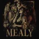 MEALY SECRET STORE  ( MEALY )